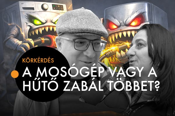 Nálatok a mosógép vagy a hűtő fogyaszt többet?
